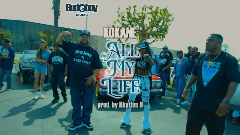Kokane - All My Life ft. Big Weazel Loc [Official Music Video]