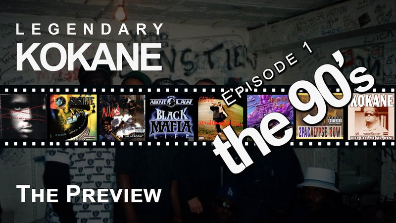 Kokane Presents - The 90's Preview - Episode 1