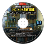 Dr. Kokanstine disk CD-2 G2 Slide Down The Rabbit Hole